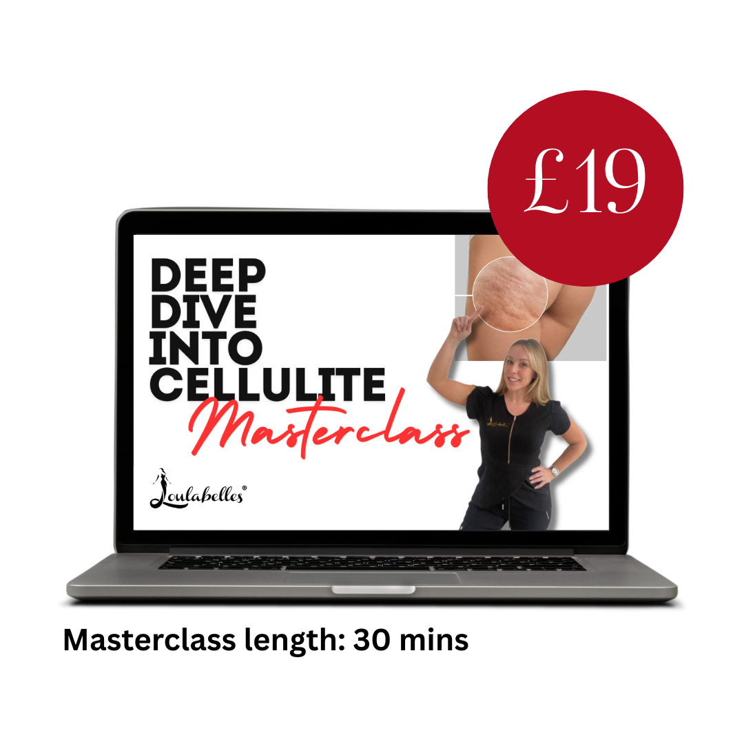 Deep Dive Into Cellulite Online Masterclass